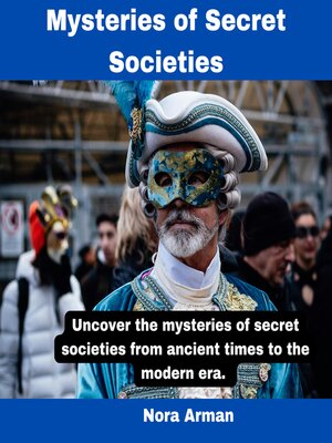 cover image of Mysteries of Secret Societies.